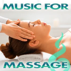 MASSAGE MUSIC For Spa, Meditation, Relaxation, Music For Massage, Music For Spa Healing Music playlist artwork
