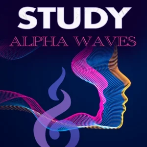 STUDY ALPHA WAVES AND SOLFEGGIO FREQUENCIES playlist artwork