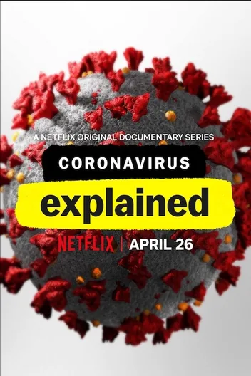 Coronavirus Explained artwork