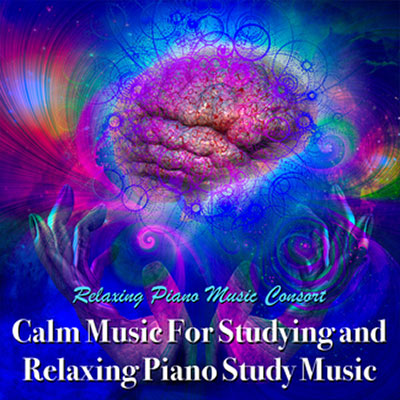 Calm Music For Studying and Relaxing Piano Music