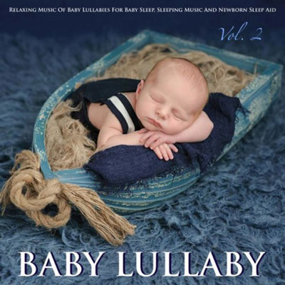 Baby Lullaby: Relaxing Baby Lullabies and Natural Sleep Aid 2