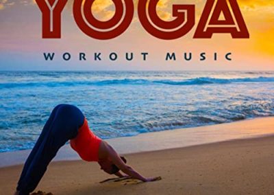 Yoga Workout Music: Soothing and Relaxing Guitar Music for Yoga, Spa, Meditation, Concentration Focus, Massage Therapy and Yoga Music