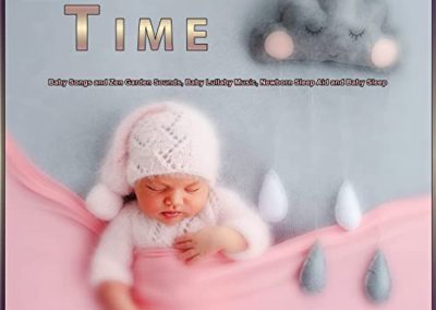 Lullaby Time: Baby Songs and Zen Garden Sounds, Baby Lullaby Music, Newborn Sleep Aid and Baby Sleep